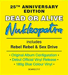 Dead or Alive / Nukleopatra 25th anniversary 2LP blue vinyl - Image 3