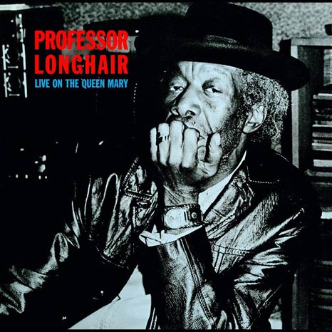Professor Longhair / Live on the Queen Mary deluxe vinyl LP